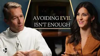 Are Catholics Being too Fearful? w/ Lila Rose