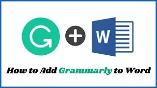 How to Add Grammarly to Microsoft Word