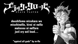 Black Clover Ending 8 Full『against all gods』by m-flo | Lyrics