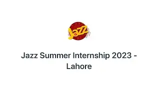 JAZZ Summer Internship 2023 Lahore | Apply Online