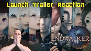 Final Fantasy XIV: Endwalker Launch Trailer Reaction!