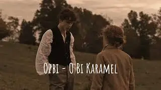 Ozbi - O Bi Karamel