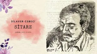 Dilaver Cebeci - Sitare