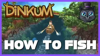 Dinkum How To Fish | Dinkum Guide