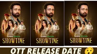 SHOW TIME WEB SERIES RELEASE DATE UPDATE 🔥 🔥 SHOWTIME WEB SERIES RELEASE DATE