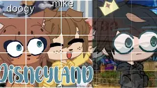🍫Mike vs Trollino🍪 Disneyland 🌊||• meme gacha club los compas 🌊