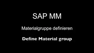 SAP MM - Define Material group