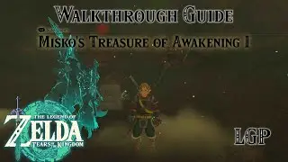 Tears Of The Kingdom | Misko's Treasure Of Awakening I - Side Quest | Walkthrough Guide