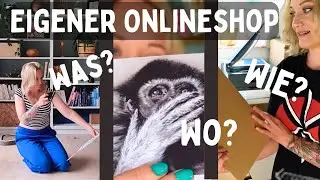 Eigenen Kunst Onlineshop eröffnen? Aber wie? Das war meine Erfahrung + Shopankündigung 🥰