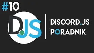 Tworzenie botów na Discordzie #10 | Własny status bota