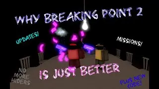 8 Reasons Why Breaking Point 2 is just better