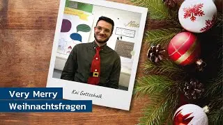 Very merry Weihnachtsfragen - Teil 6