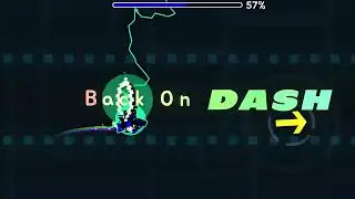 Geometry Dash Back On Dash 100% By AudieoVisual