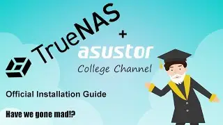 Installing Alternate OSs on ASUSTOR NAS Part VI - TrueNAS Scale on Lockerstor Gen1, AS52/53