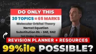 🔥Do Only These Topics to Score 99%ile in Chemistry : JEE Mains 2026 April Attempt