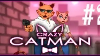 Crazy Catman Stage 2