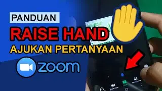 Cara Raise Hand Di Zoom Menggunakan HP dan PC