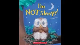 I'm NOT Sleepy!
