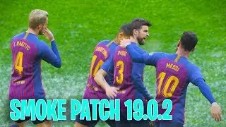 PES 2019 UPDATE SMOKE PATCH 19.0.2 !