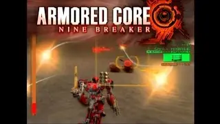 Armored Core: Nine Breaker ... (PS2) Gameplay