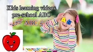 kids abc learning | kids learning videos preschool english