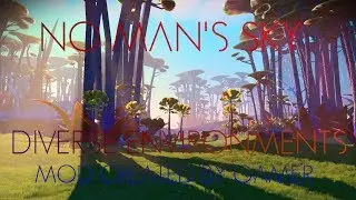 Diverse Environments for No Man's Sky: Quintillion Biomes part 4.