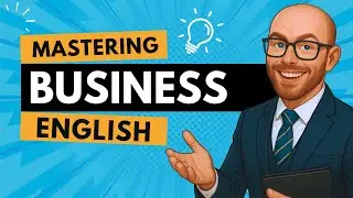 The Complete Business English Vocabulary Masterclass
