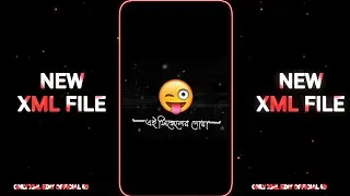 TREND 💞💝 || FANNY XML FILE 😈⚡ || NEW TREND XML FILE 🥵💯 || TIK TOK TREND XML ALIGHTMOTION XML FILE