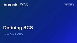 Acronis SCS CEO John Zanni Defines "SCS"