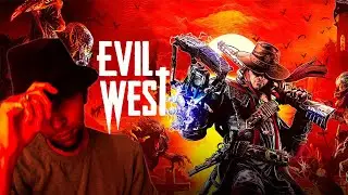 The Game World Ep. 7 : Evil West
