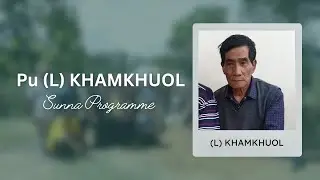 Pu (L) Khamkhuol @ Khuola Sunna Programme & photo Collections