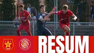 JUVENIL A 0-0 GIRONA FC | DEBUT A LA CIUTAT ESPORTIVA