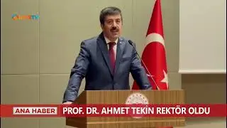 Prof. Dr. Ahmet Tekin rektör oldu