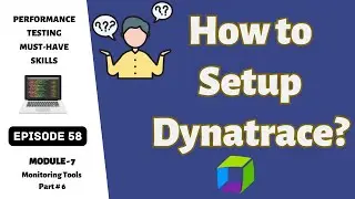 Ep 58 | M Tools | How to Setup Dynatrace: A Step-by-Step Guide for Beginners