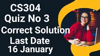 CS304 Quiz No 3 2024 | cs304 quiz no 3 2024 | cs304 quiz 3 solution