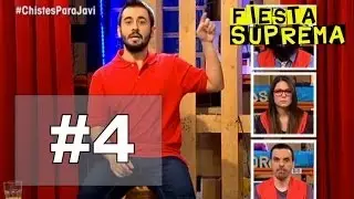 Fiesta Suprema - Programa nº4 #ChistesparaJavi