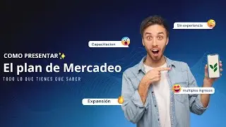 Como presentar el plan de Mercadeo de Herbalife