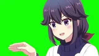 [Machikado Mazoku] Breaking the seal will make you grow [Green Screen]