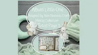 Little one #mintay collection mini album for baby Tutorial 3 Page 3 #scrapbooking #handmade