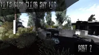 Let's Play S.T.A.L.K.E.R.: Clear Sky LFO Part 02 - Arrival at the Cordon