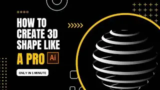 Pro 3D Shape Secret: Illustrator Revolve Tool Masterclass | Quick Tutorial