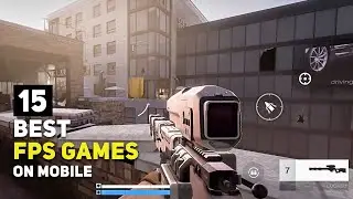 Top 15 Best FPS Games For Android / iOS 2024 | MUST PLAY