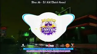 Bless Me - DJ NM (Dutch House)