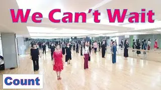 We Can't Wait Line Dance - Count