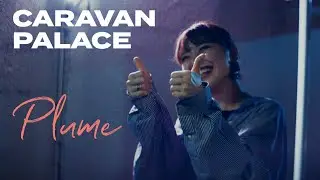 Caravan Palace - Plume (Official Video)