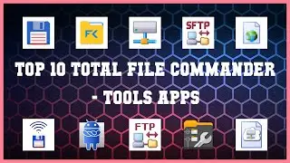 Top 10 Total File Commander Android Apps