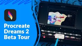Procreate Dreams 2: First Look at the New Features