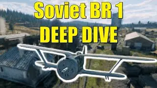 Soviet BR 1 DEEP DIVE | Enlisted Soviets Guide