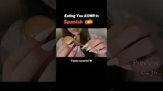 Can I eat you 🇪🇸 #asmr #eatingyou #mukbang #spanishasmr
