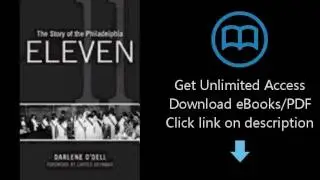 Download The Story of the Philadelphia Eleven PDF